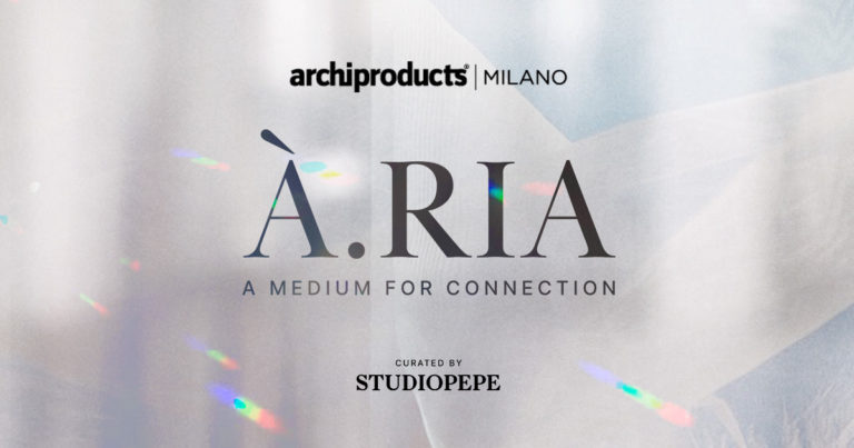 Il progetto di interior design di Archiproducts per la Milano Design Week 2025 - Aria. A medium for connection